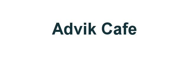Advik Cafe